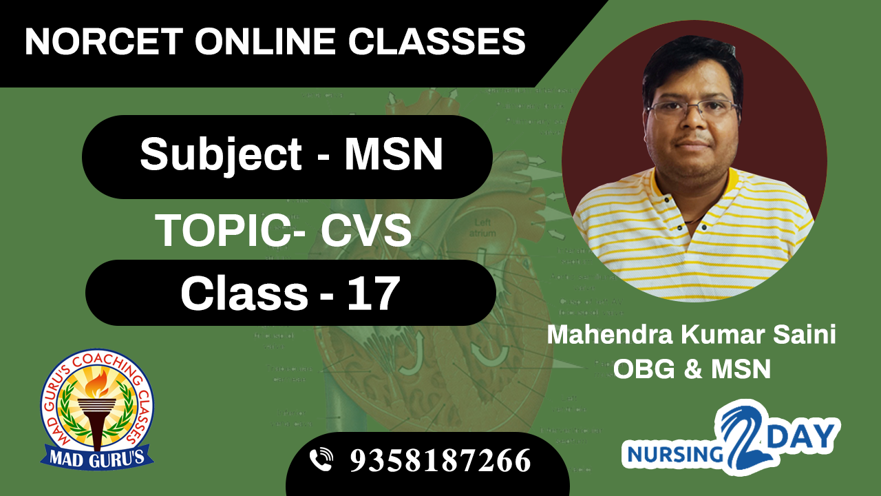 NORCET MSN CVS CLASS 17