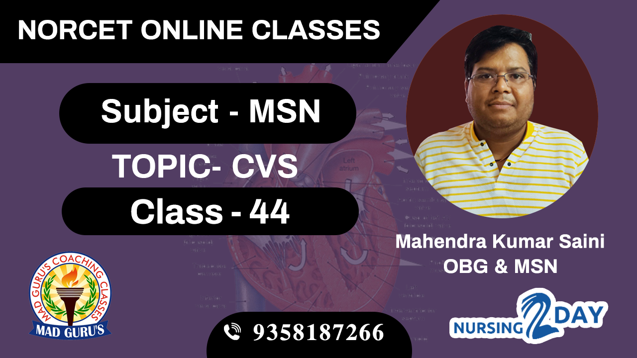 NORCET MSN CVS CLASS 44