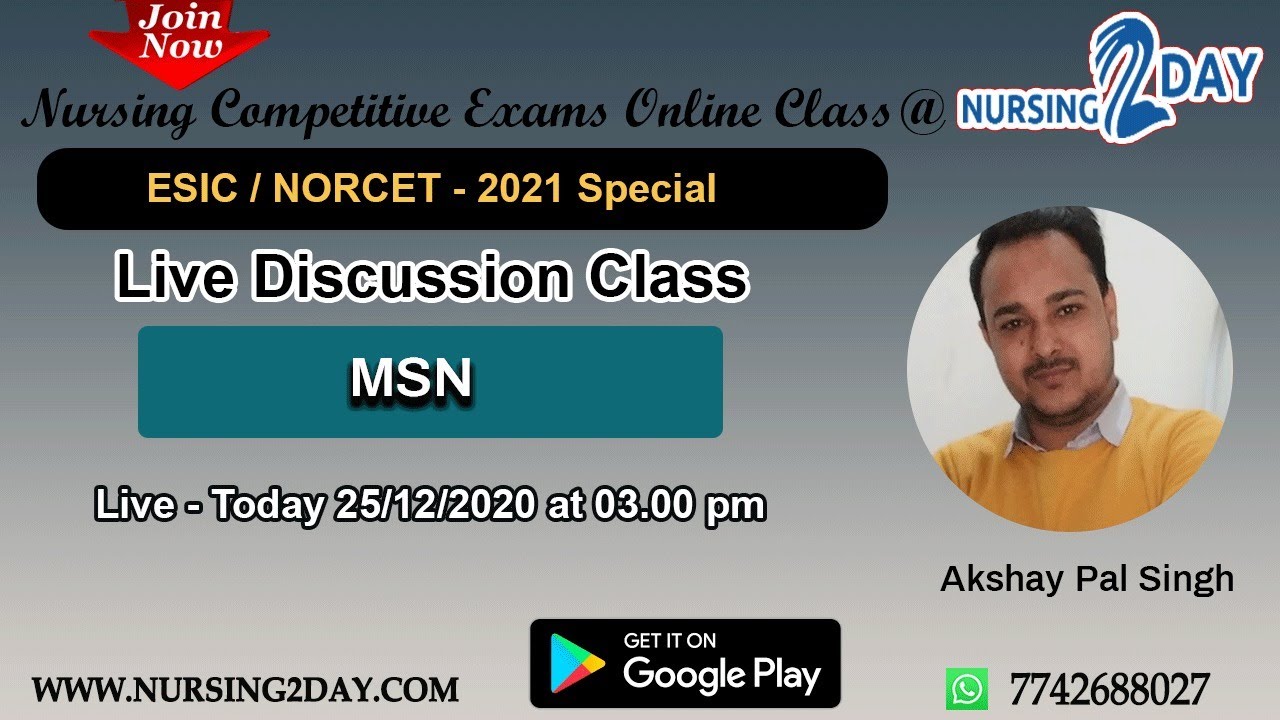 Live Discussion Class - MSN for ESIC/ NORCET - 2021