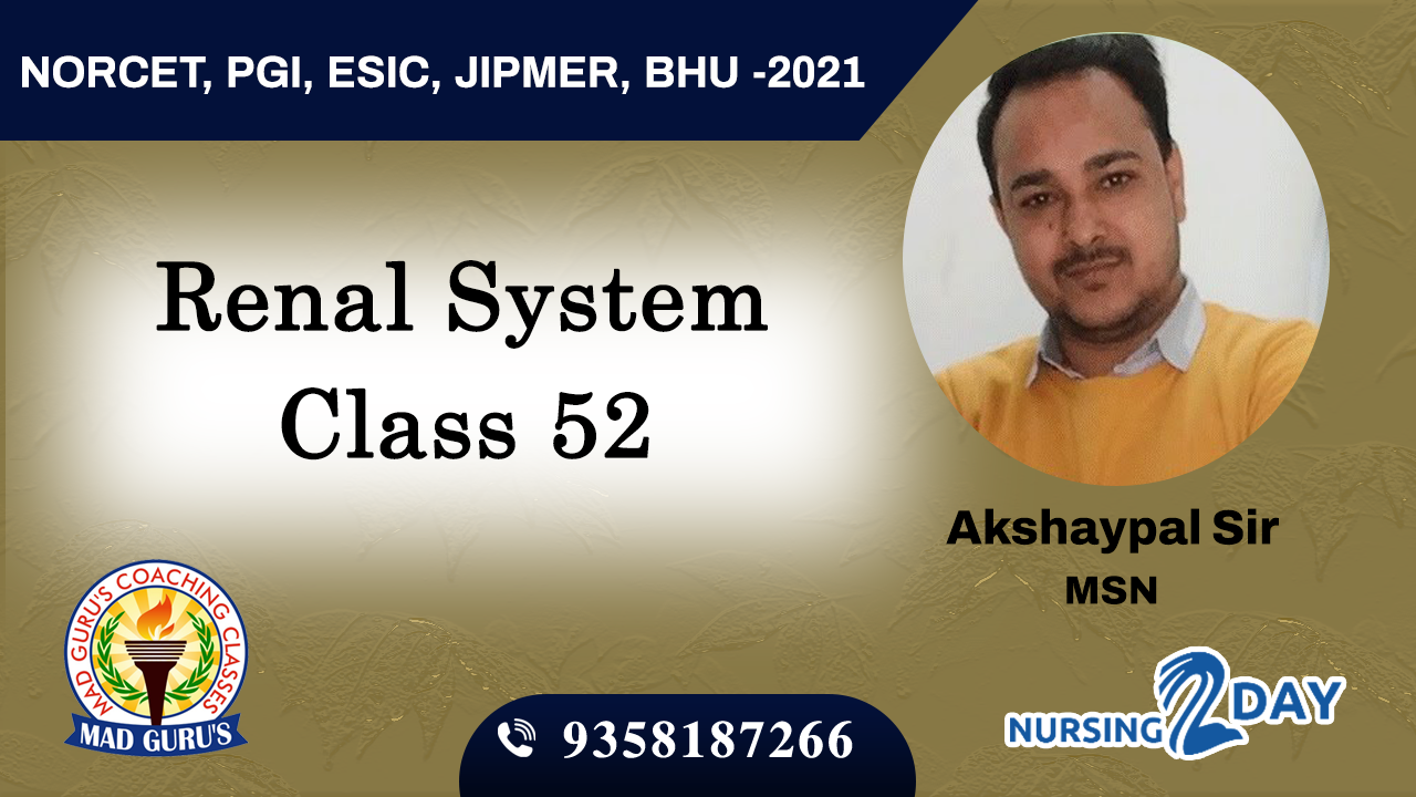 Renal System Class 52